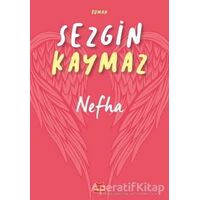 Nefha - Sezgin Kaymaz - Kırmızı Kedi Yayınevi