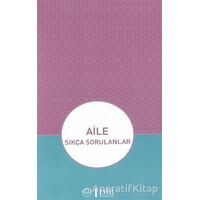 Aile - Sıkça Sorulanlar - Kolektif - Diyanet İşleri Başkanlığı