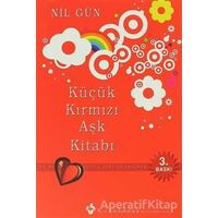 Küçük Kırmızı Aşk Kitabı - Nil Gün - Kuraldışı Yayınevi