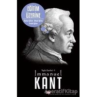 Eğitim Üzerine - Toplu Eserleri 1 - Immanuel Kant - Say Yayınları