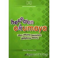 Heceden Okumaya - Didem Özerman Ulcay - Pencere Sağlık Eğitim Yayınları