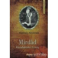 Mirdad Kundaktaki Ermiş - Mihail Nuayme - Kaknüs Yayınları