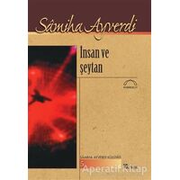 İnsan Ve Şeytan - Samiha Ayverdi - Kubbealtı Neşriyatı Yayıncılık