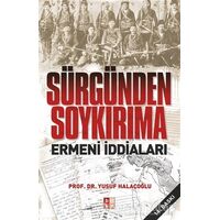 Sürgünden Soykırıma Ermeni İddiaları - Yusuf Halaçoğlu - Babıali Kültür Yayıncılığı