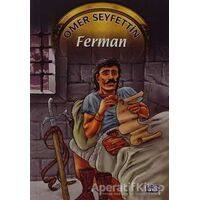 Ferman - Ömer Seyfettin - Parıltı Yayınları