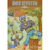 Diyet - Ömer Seyfettin - Parıltı Yayınları