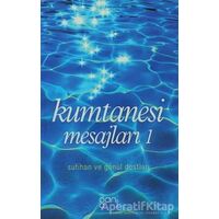 Kumtanesi Mesajları 1 - Kolektif - Ganj Kitap