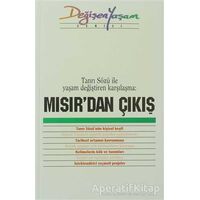 Mısır’dan Çıkış Tanrı Sözü ile Yaşam Değiştiren Karşılaşma - Derleme - Haberci Basın Yayın