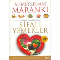 Şifalı Yemekler - Elmas Maranki - Hayat Yayınları