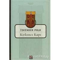 Kırkıncı Kapı - İskender Pala - Kapı Yayınları