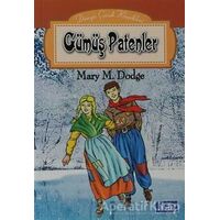 Gümüş Patenler - Mary Maspes Dodge - Parıltı Yayınları