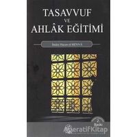 Tasavvuf ve Ahlak Eğitimi - Hasan El-Benna - Nida Yayıncılık
