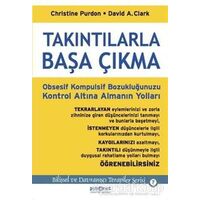 Takıntılarla Başa Çıkma - Christine Purdon - Psikonet Yayınları