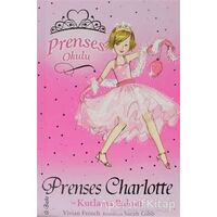 Prenses Okulu 1: Prenses Charlotte ve Kutlama Balosu - Vivian French - Doğan Egmont Yayıncılık