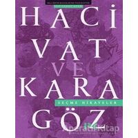 Hacivat ve Karagöz Seçme Hikayeler - Kolektif - Profil Kitap