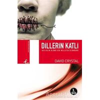 Dillerin Katli - David Crystal - Profil Kitap