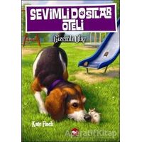 Sevimli Dostlar Oteli 3: Gizemli Olay - Kate Finch - Beyaz Balina Yayınları