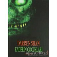 Kaderin Çocukları - Darren Shan - Tudem Yayınları