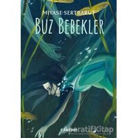 Buz Bebekler - Miyase Sertbarut - Tudem Yayınları