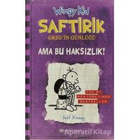Ama Bu Haksızlık! - Saftirik Greg’in Günlüğü 5 - Jeff Kinney - Epsilon Yayınevi