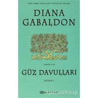 Güz Davulları Kısım 1 - Diana Gabaldon - Epsilon Yayınevi