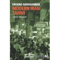 Modern İran Tarihi - Ervand Abrahamian - İş Bankası Kültür Yayınları