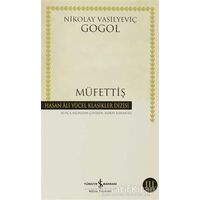 Müfettiş - Nikolay Vasilyeviç Gogol - İş Bankası Kültür Yayınları