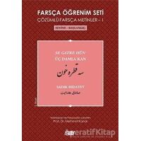 Farsça Öğrenim Seti 1 (Seviye-Başlangıç-Üç Damla Kan) - Sadık Hidayet - Say Yayınları