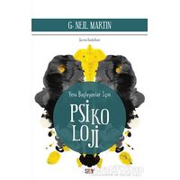 Yeni Başlayanlar İçin Psikoloji - G. Neil Martin - Say Yayınları