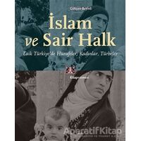 İslam ve Sair Halk - Gökçen Beyinli - Kitap Yayınevi