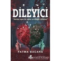 Dileyici - Fatma Bacara - Hayat Yayınları