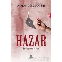 Hazar - Adem Göksügür - Hayat Yayınları