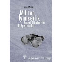 Militan İyimserlik - Göksel Aymaz - Yordam Kitap
