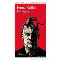 Dönüşüm - Franz Kafka - İlgi Kültür Sanat Yayınları