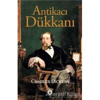 Antikacı Dükkanı - Charles Dickens - Dorlion Yayınları