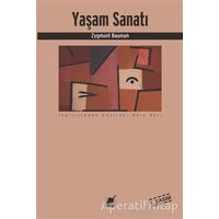 Yaşam Sanatı - Zygmunt Bauman - Ayrıntı Yayınları