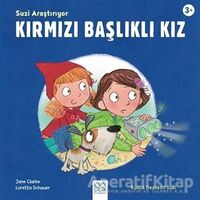 Suzi Araştırıyor - Kırmızı Başlıklı Kız - Jane Clarke - 1001 Çiçek Kitaplar