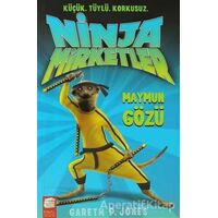 Ninja Mirketler - Maymun Gözü - Gareth P. Jones - Final Kültür Sanat Yayınları