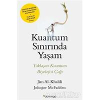 Kuantum Sınırında Yaşam - Jim Al-Khalili - Domingo Yayınevi