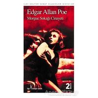 Morgue Sokağı Cinayeti - Edgar Allan Poe - İlgi Kültür Sanat Yayınları