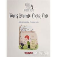 Pikolo ile Felsefe Öğreniyorum - Konuş Benimle Küçük Kedi