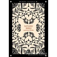 Satanic Bible Şeytanın Kitabı - A. S. Lavey - Altıkırkbeş Yayınları