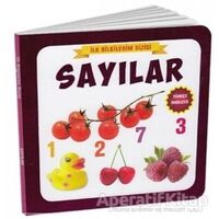 Sayılar - İlk Bilgilerim Dizisi - Kolektif - Çocuk Gezegeni