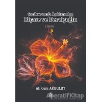 Gazilerovacığı Aşıklarından Birçare ve Dervişoğlu - Ali Cem Akbulut - Baygenç Yayıncılık