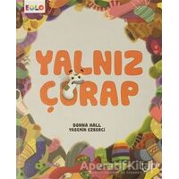 Yalnız Çorap - Yasemin Ezberci - Eolo Yayıncılık