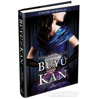 Büyü ve Kan - Kerri Maniscalco - Ephesus Yayınları