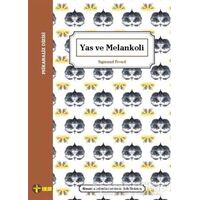 Yas ve Melankoli - Sigmund Freud - Telos Yayıncılık