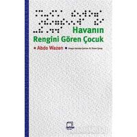 Havanın Rengini Gören Çocuk - Abdo Wazen - Dedalus Kitap