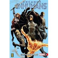 Uncanny Inhumans 1 - Zaman Çarpması - Charles Soule - Gerekli Şeyler Yayıncılık