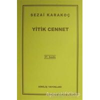 Yitik Cennet - Sezai Karakoç - Diriliş Yayınları